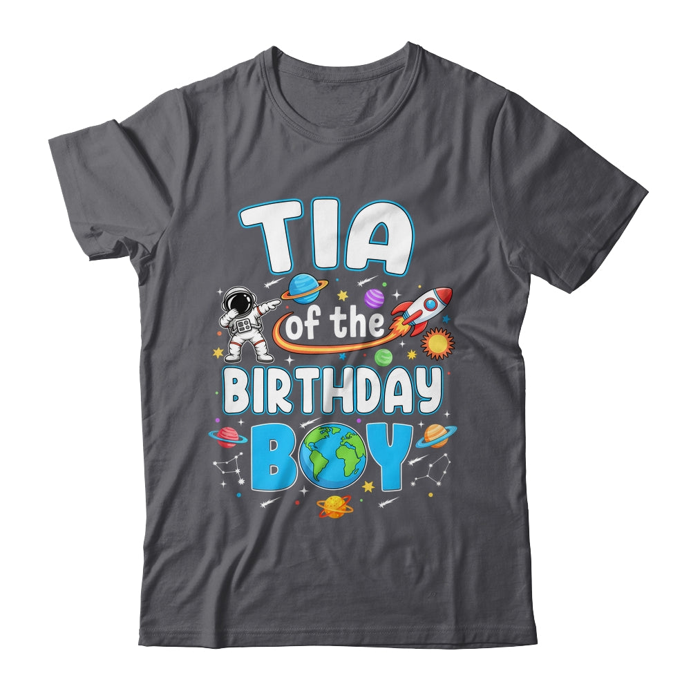 Tia Of The Birthday Boy Astronaut Family Space Planets Shirt & Hoodie | teecentury