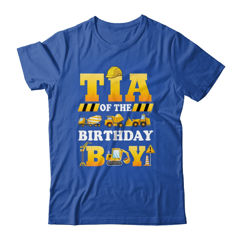 Tia Of The Birthday Boy Construction Matching Family Shirt & Hoodie | teecentury