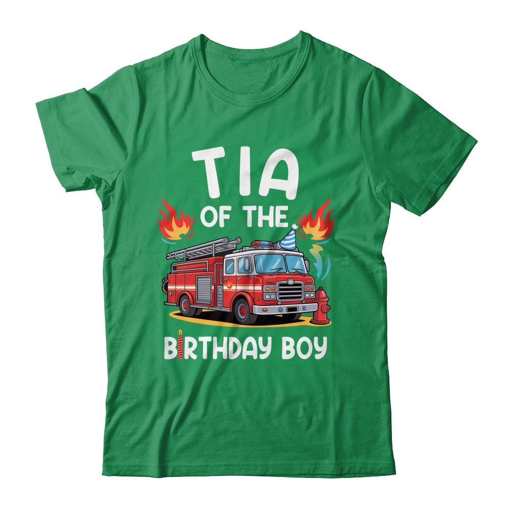 Tia Of The Birthday Boy Fire Truck Firefighter 1st Party Shirt & Hoodie | teecentury