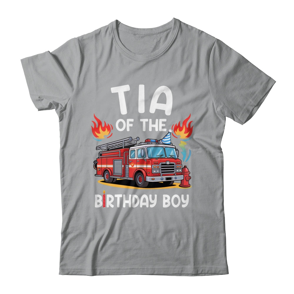 Tia Of The Birthday Boy Fire Truck Firefighter 1st Party Shirt & Hoodie | teecentury