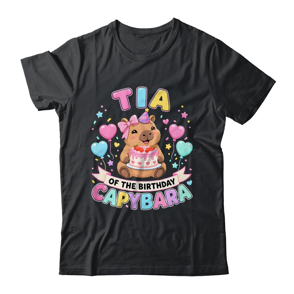 Tia Of The Birthday Capybara Birthday Girl Family Shirt & Hoodie | teecentury