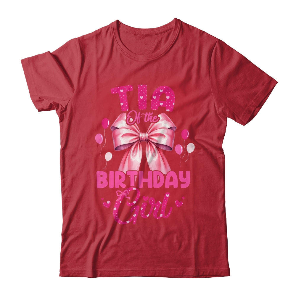 Tia Of The Birthday Girl Coquette Bow Matching Family Shirt & Hoodie | teecentury