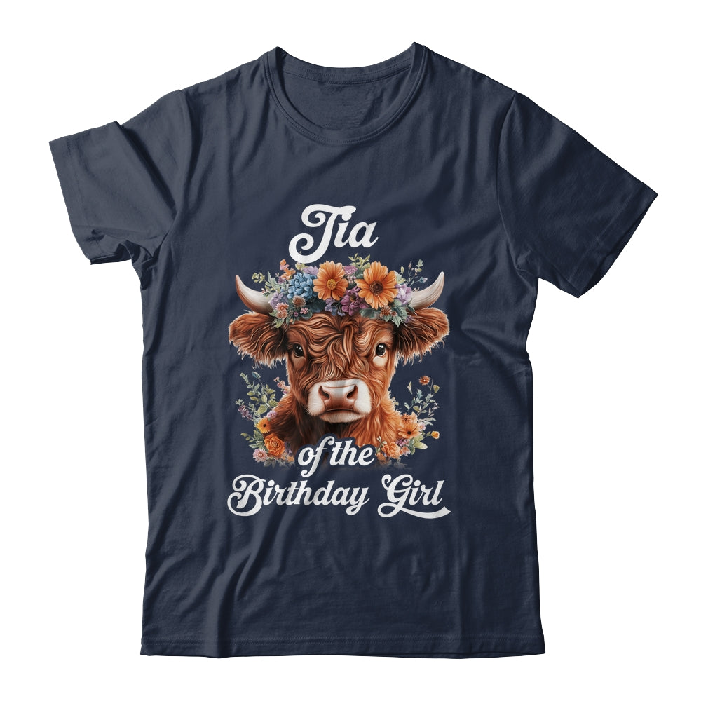 Tia Of The Birthday Girl Highland Cow Farm Family Shirt & Hoodie | teecentury