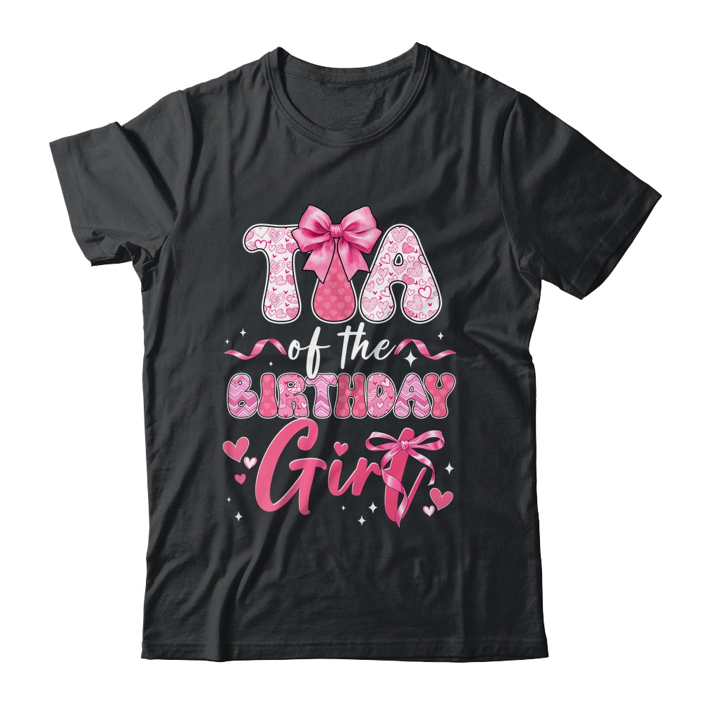 Tia Of The Birthday Girl Pink Coquette Bow Family Shirt & Hoodie | teecentury