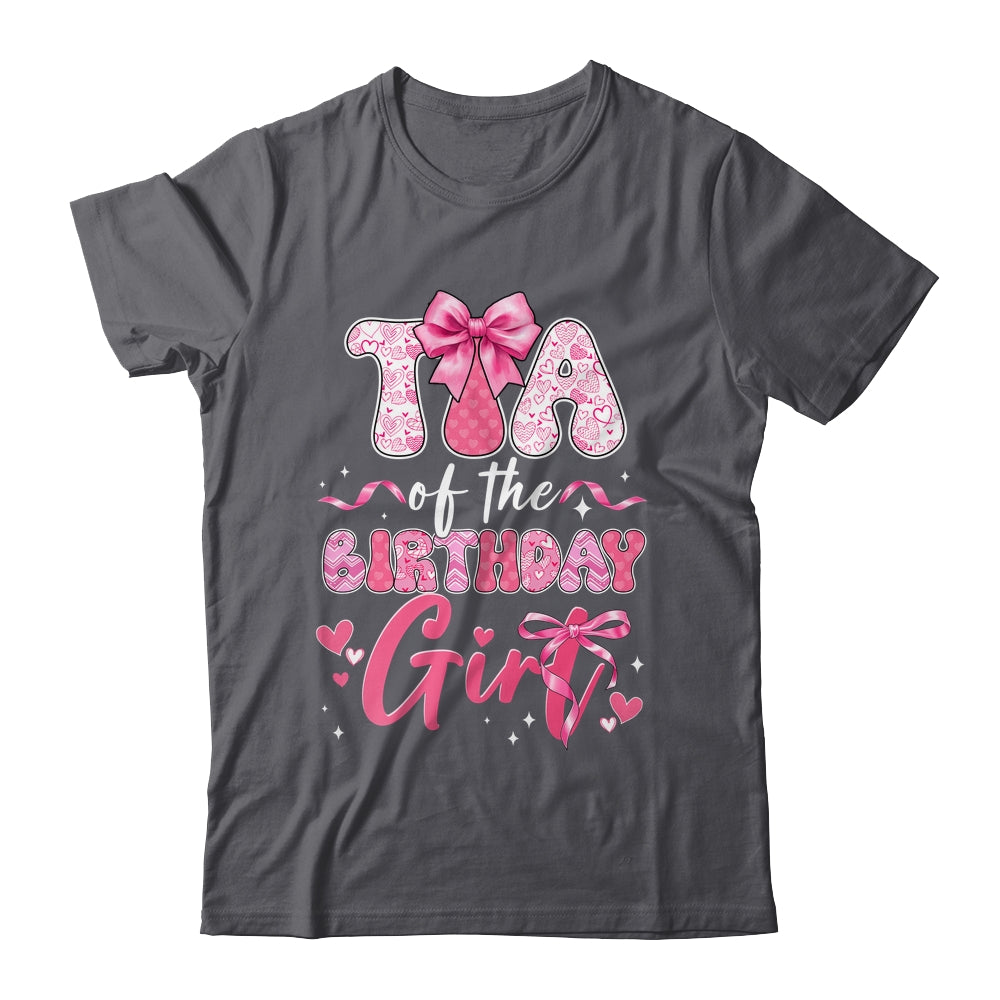 Tia Of The Birthday Girl Pink Coquette Bow Family Shirt & Hoodie | teecentury