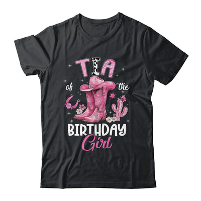 Tia Of The Birthday Girl Pink Cowgirl Western Cow Girl Shirt & Hoodie | teecentury