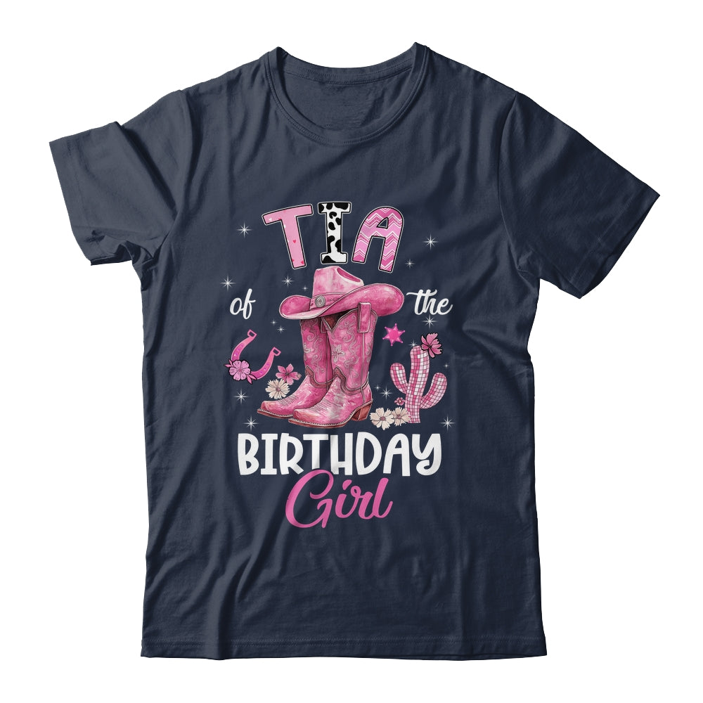 Tia Of The Birthday Girl Pink Cowgirl Western Cow Girl Shirt & Hoodie | teecentury