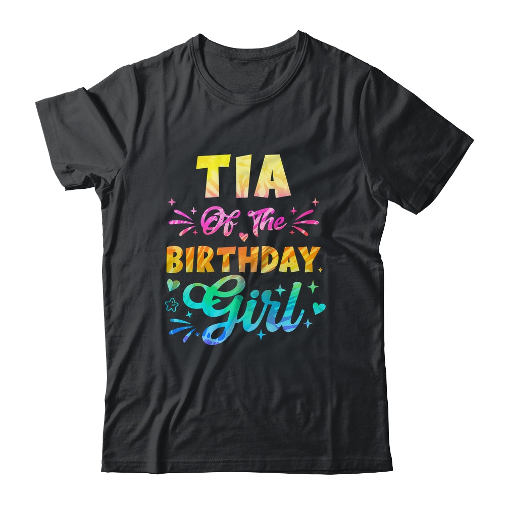 Tia Of The Birthday Girl Tie Dye 1st Birthday Family Shirt & Hoodie | teecentury