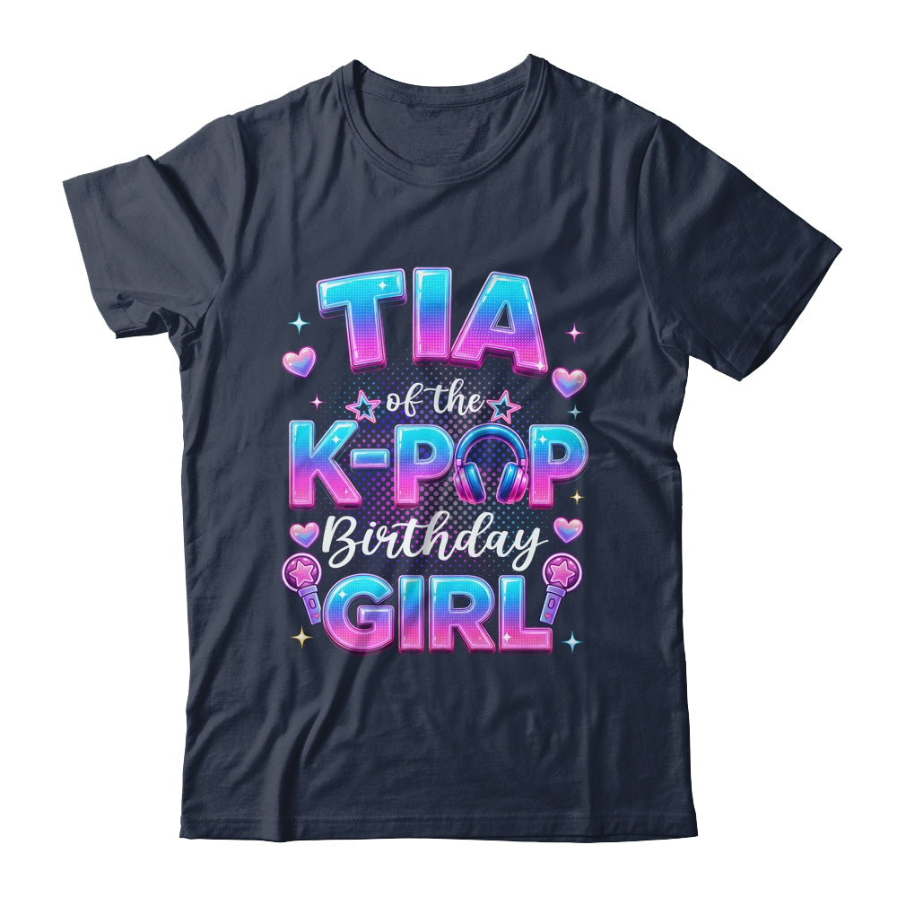 Tia Of The K-Pop Birthday Girl Korean Music Lovers Shirt & Hoodie | teecentury