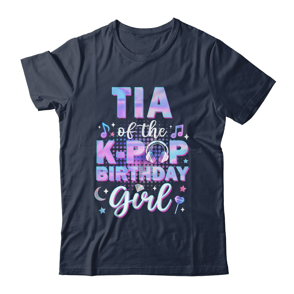 Tia Of The K-Pop Birthday Girl Matching Family Music Shirt & Hoodie | teecentury