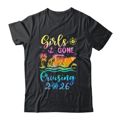 Tie Dye Cruising Squad Girls Gone Cruising 2026 Summer Trip Shirt & Tank Top | teecentury