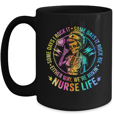 Tie Dye Some Days I Rock It Some Days It Rocks Me Nurse Life Mug | teecentury