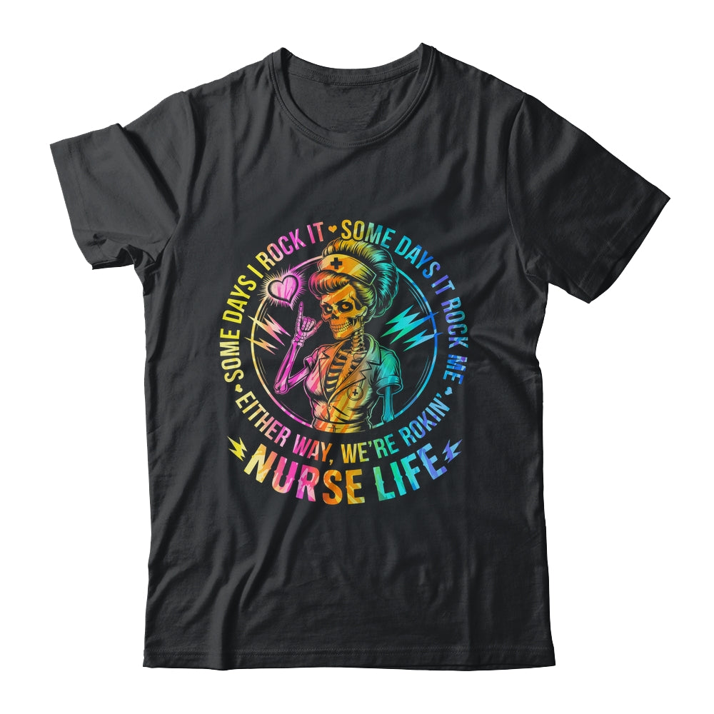 Tie Dye Some Days I Rock It Some Days It Rocks Me Nurse Life Shirt & Tank Top | teecentury