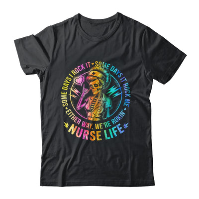 Tie Dye Some Days I Rock It Some Days It Rocks Me Nurse Life Shirt & Tank Top | teecentury