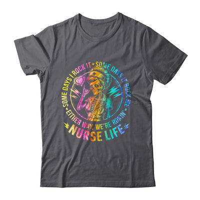 Tie Dye Some Days I Rock It Some Days It Rocks Me Nurse Life Shirt & Tank Top | teecentury