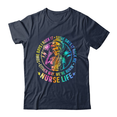 Tie Dye Some Days I Rock It Some Days It Rocks Me Nurse Life Shirt & Tank Top | teecentury