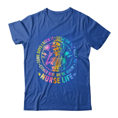 Tie Dye Some Days I Rock It Some Days It Rocks Me Nurse Life Shirt & Tank Top | teecentury