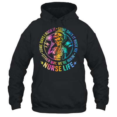 Tie Dye Some Days I Rock It Some Days It Rocks Me Nurse Life Shirt & Tank Top | teecentury
