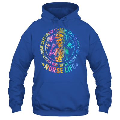Tie Dye Some Days I Rock It Some Days It Rocks Me Nurse Life Shirt & Tank Top | teecentury
