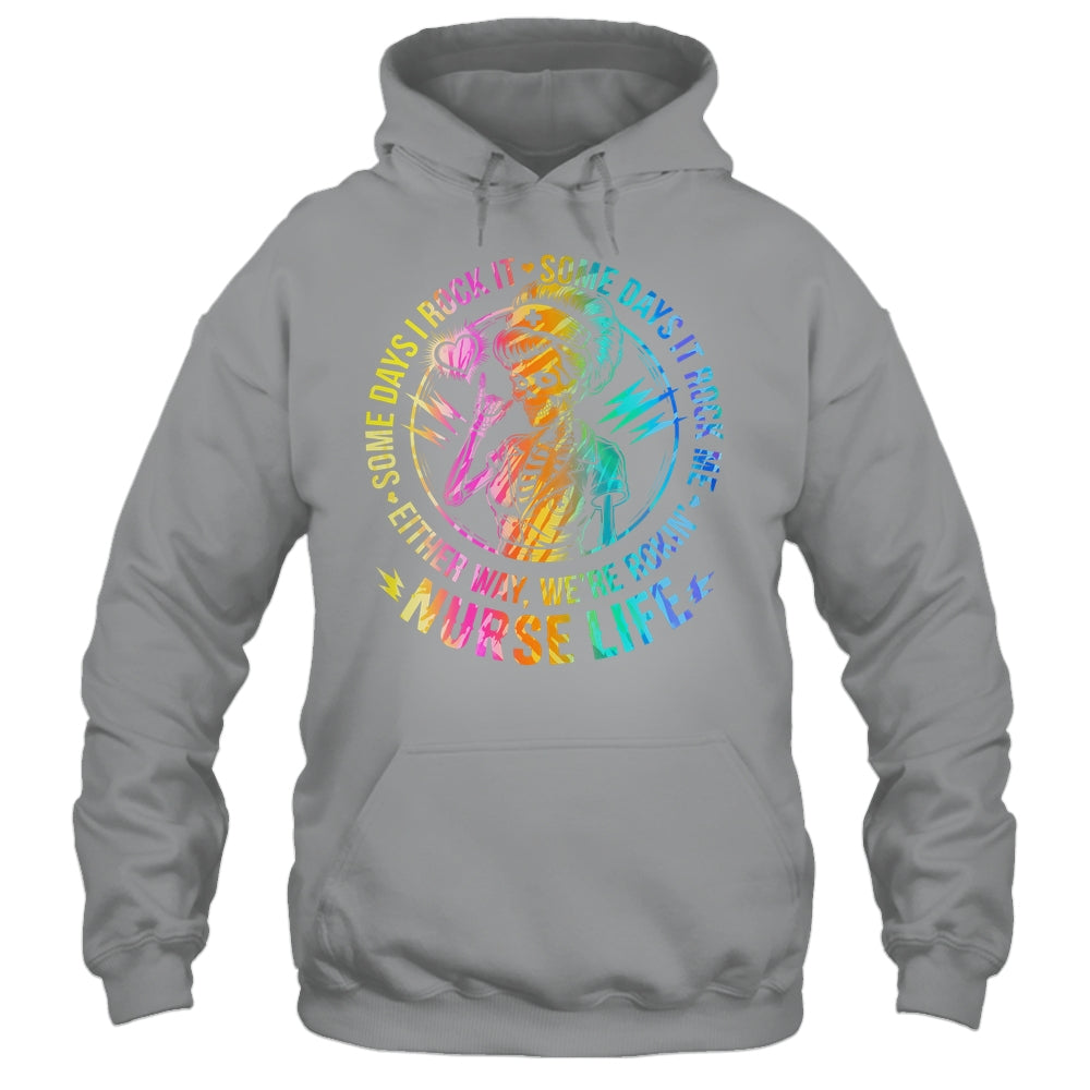 Tie Dye Some Days I Rock It Some Days It Rocks Me Nurse Life Shirt & Tank Top | teecentury