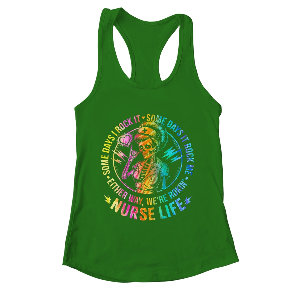 Tie Dye Some Days I Rock It Some Days It Rocks Me Nurse Life Shirt & Tank Top | teecentury