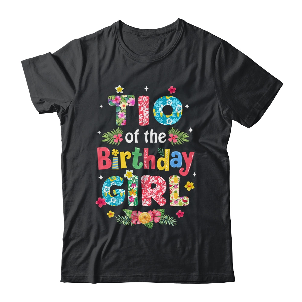 Tio Of The Birthday Girl Hawaii Family Party Decor Shirt & Hoodie | teecentury