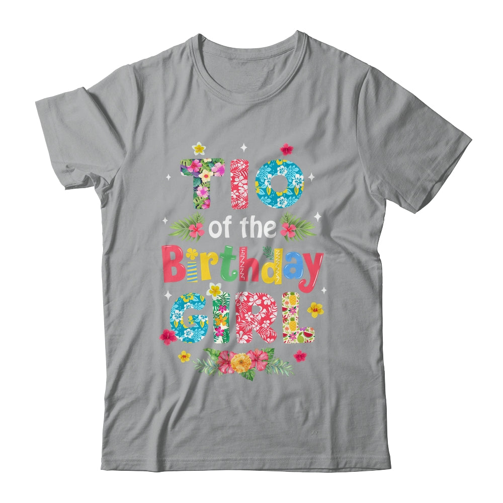 Tio Of The Birthday Girl Hawaii Family Party Decor Shirt & Hoodie | teecentury