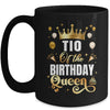 Tio Of The Birthday Queen Funny Matching Birthday Party Mug | teecentury