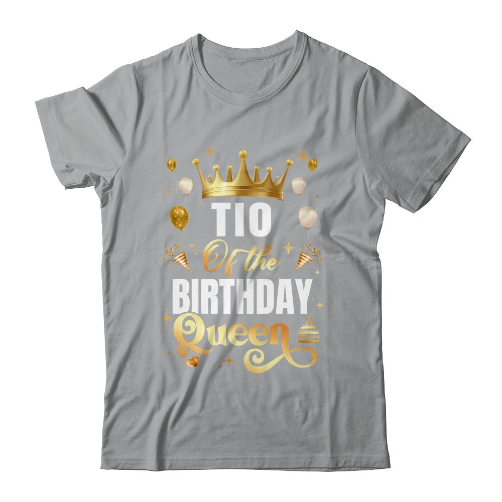Tio Of The Birthday Queen Funny Matching Birthday Party Shirt & Hoodie | teecentury