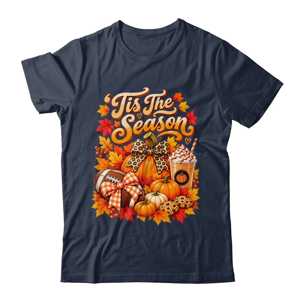 Tis The Season Pumpkin Football Latte Fall Autumn Women Shirt & Sweatshirt | teecentury