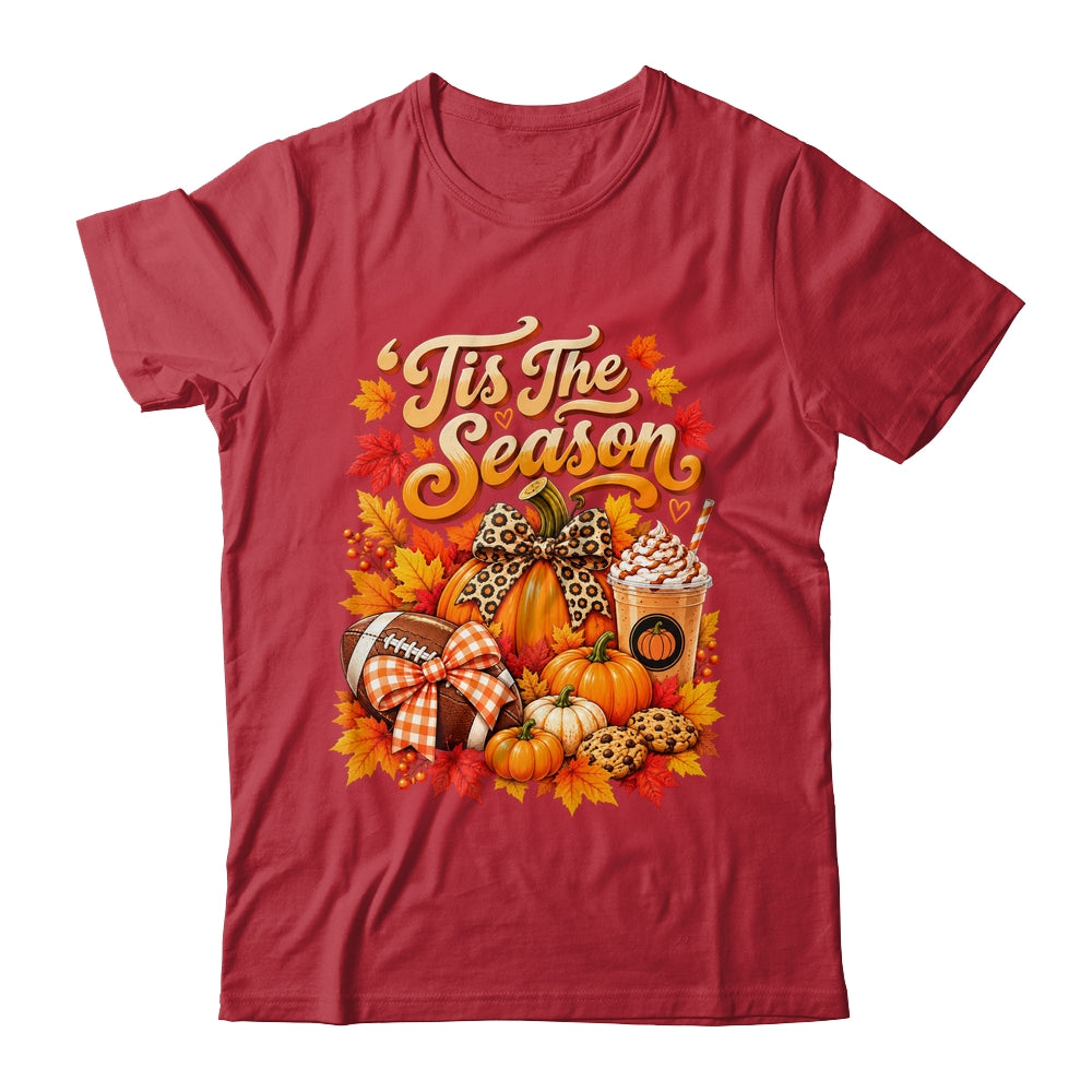 Tis The Season Pumpkin Football Latte Fall Autumn Women Shirt & Sweatshirt | teecentury