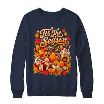 Tis The Season Pumpkin Football Latte Fall Autumn Women Shirt & Sweatshirt | teecentury