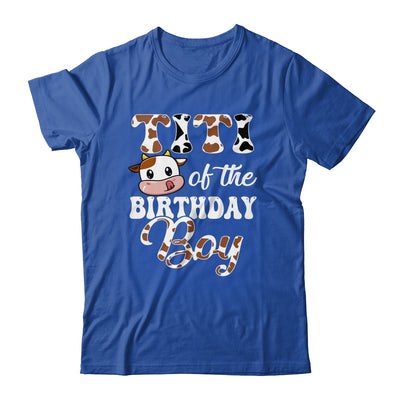 Titi Of The Birthday Boy Cow Farm 1st Birthday Boy Shirt & Hoodie | teecentury