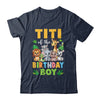 Titi Of The Birthday Boy Kids Safari Jungle Animal Shirt & Hoodie | teecentury