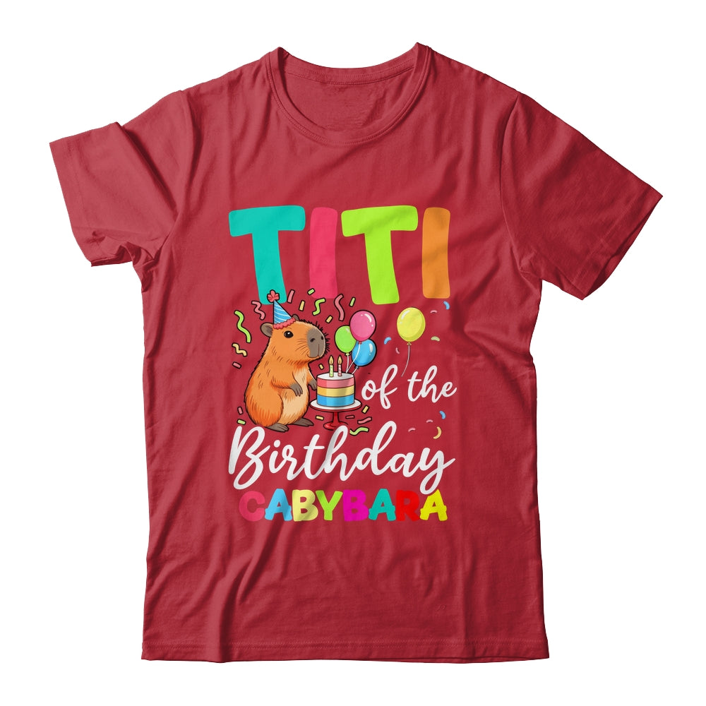 Titi Of The Birthday Capybara Girl Bday Party Family Shirt & Hoodie | teecentury