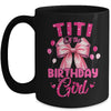 Titi Of The Birthday Girl Coquette Bow Matching Family Mug | teecentury