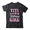 Titi Of The Birthday Girl Family Pink Coquette Bow Shirt & Hoodie | teecentury