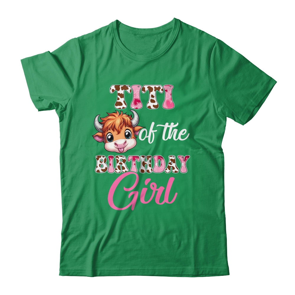 Titi Of The Birthday Girl Highland Cow Farm 1st Birthday Shirt & Hoodie | teecentury