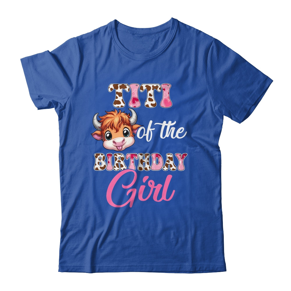 Titi Of The Birthday Girl Highland Cow Farm 1st Birthday Shirt & Hoodie | teecentury