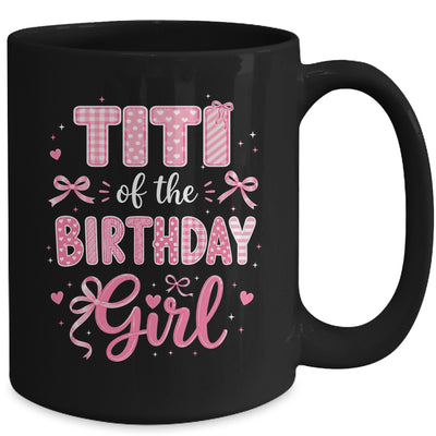 Titi Of The Birthday Girl Matching Pink Coquette Bow Mug | teecentury