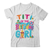 Titi Of The Birthday Girl Pool Party Beach Family Matching Shirt & Hoodie | teecentury