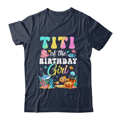Titi Of The Birthday Girl Sea Fish Ocean Aquarium Shirt & Hoodie | teecentury