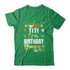 Titi Of The Birthday Queen Funny Matching Birthday Party Shirt & Hoodie | teecentury