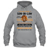 To My Dear Son In Law I Didn't Give You The Gift Of Life Son T-Shirt & Hoodie | Teecentury.com