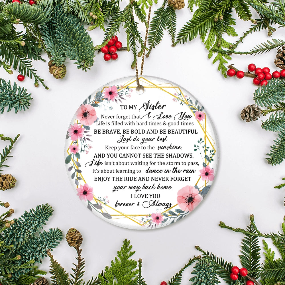 To My Sister Christmas Ornament from Brother Sister Never Forget That I Love You for Sister Christmas Tree Ornament | teecentury
