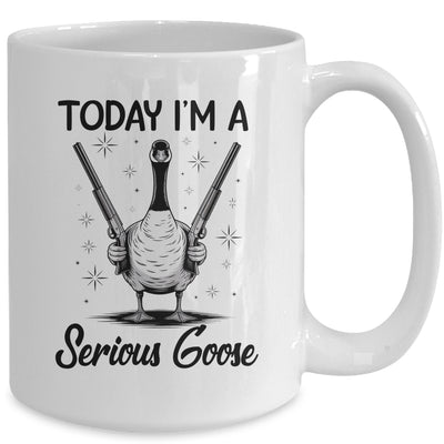 Today I'm A Serious Goose Lovers Goose With Gun Funny Humor Mug | teecentury
