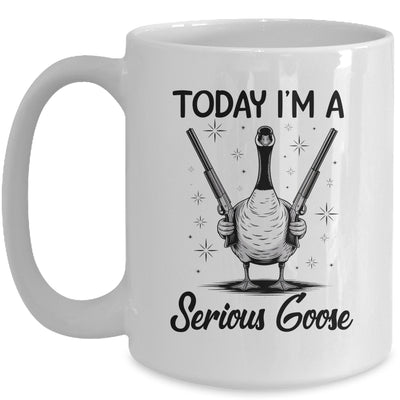 Today I'm A Serious Goose Lovers Goose With Gun Funny Humor Mug | teecentury