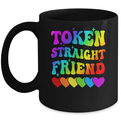 Token Straight Friend Rainbow Colors Heart Gay Pride LGBTQ Mug | teecentury