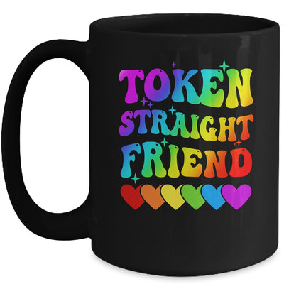 Token Straight Friend Rainbow Colors Heart Gay Pride LGBTQ Mug | teecentury