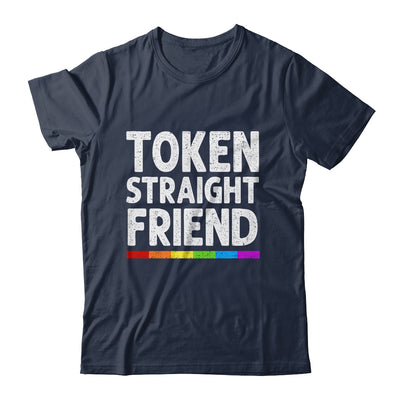 Token Straight Friend Rainbow LGBT Colors For Men Women Shirt & Hoodie | teecentury